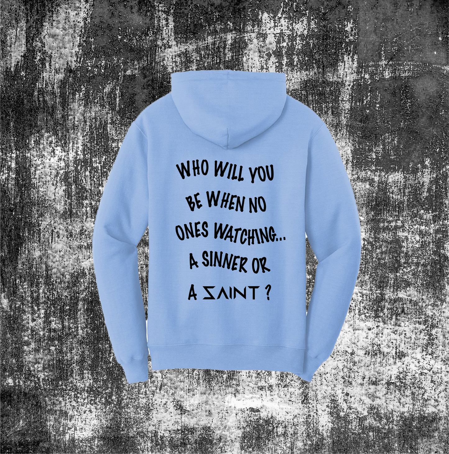 Sinner or Saint Exclusive Hoodie