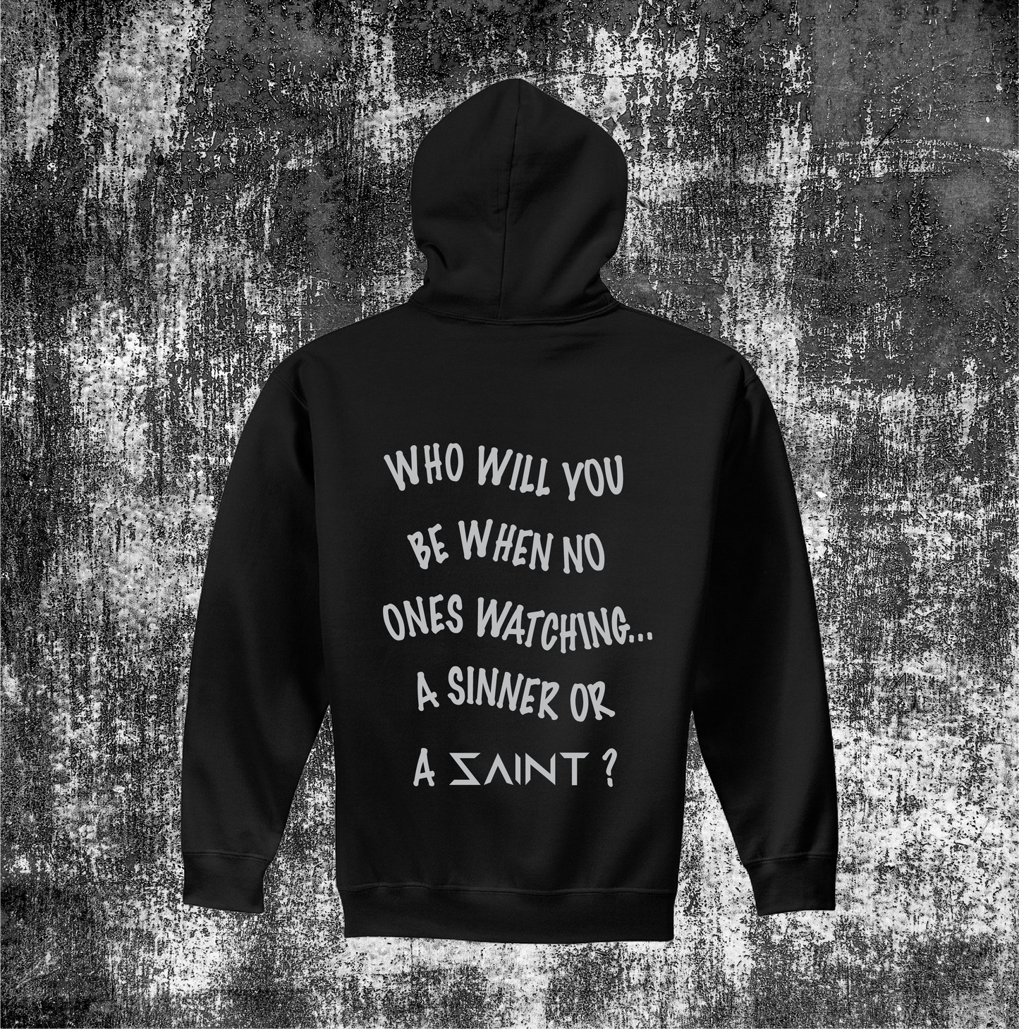 Sinner or Saint Hoodie