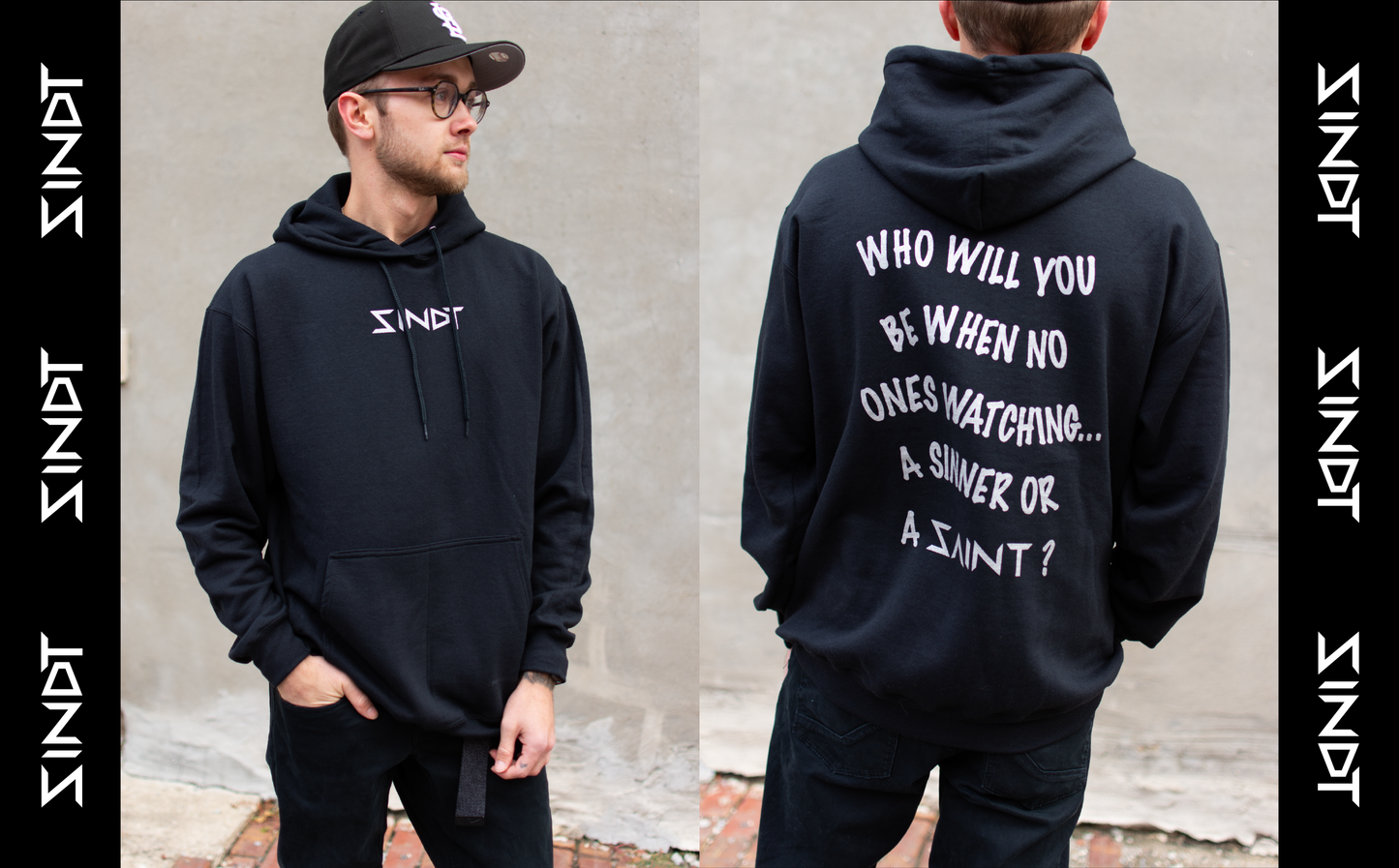 Sinner or Saint Hoodie
