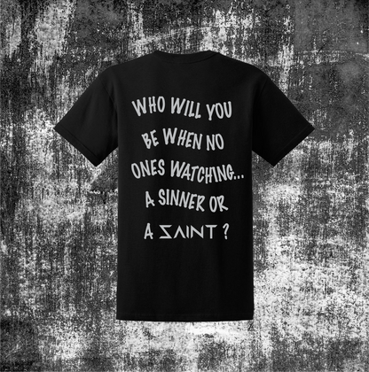 Sinner or Saint T-shirt